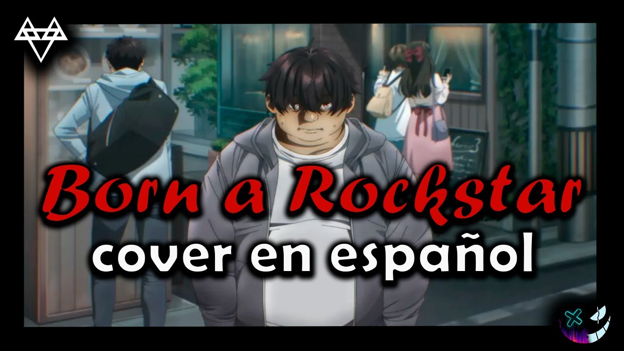 Born a Rockstar - Neffex | COVER EN ESPAÑOL | Zero
