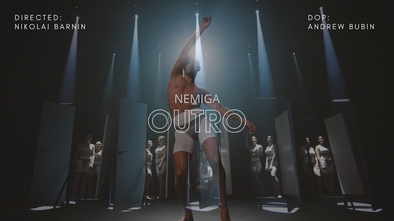 Nemiga | Аутро | Directed Nikolai Barnin