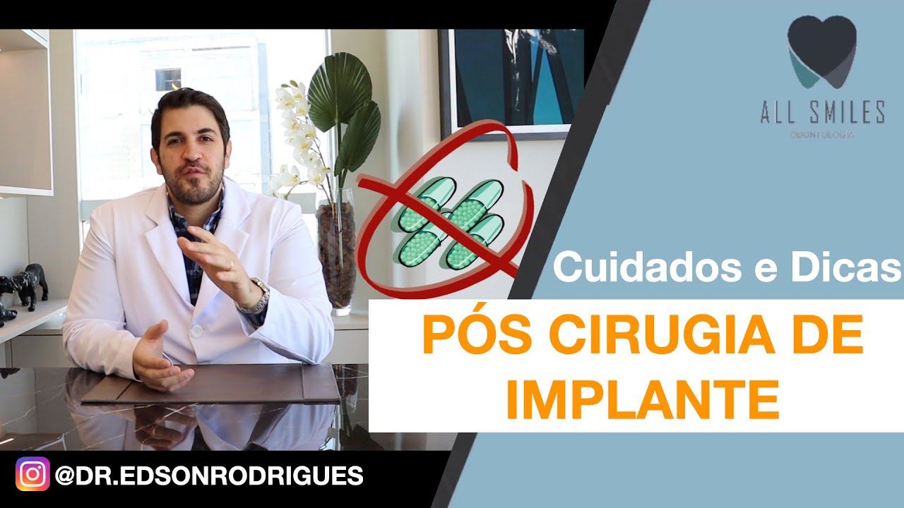 Pós operatório para Implante dentário