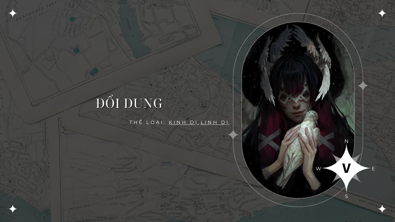 [ TRUYỆN KINH DỊ ] : || ĐỔI DUNG - FULL || ĐẬU ĐẬU