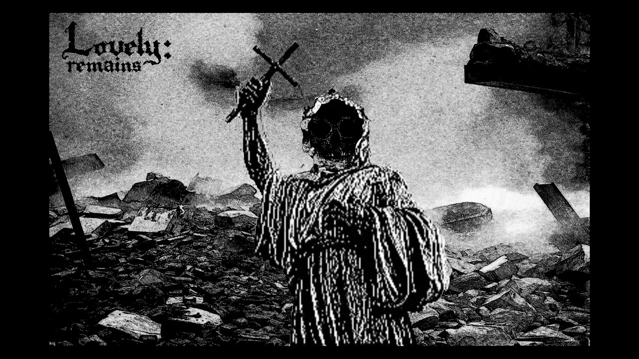 Lovely: remains - A body remastered
