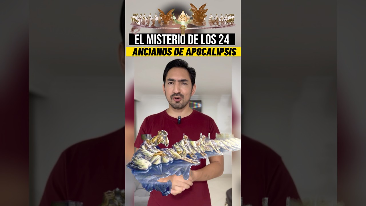 EL MISTERIO DE LOS 24 ANCIANOS DE APOCALIPSIS #shorts