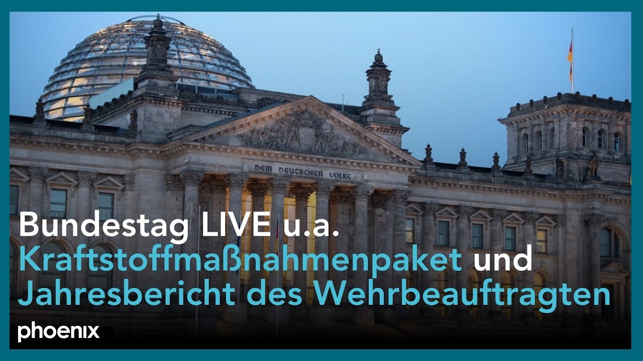 Bundestag LIVE: u.a. Kraftstoffma&szlig;nahmenpaket & Jahresbericht des Wehrbeauftragten | 26.03.26