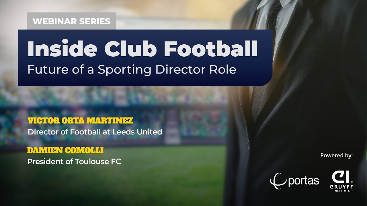Inside Club Football: Future of a Sporting Director Role