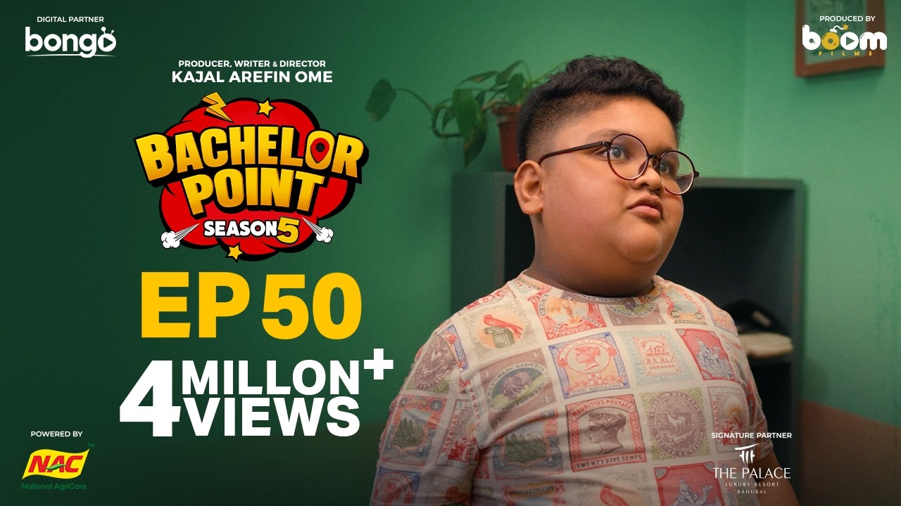EPISODE 50 | Bachelor Point | S5 | Habu | Kabila | Nehal | Pasha | Kajal Arefin Ome | Boom Films