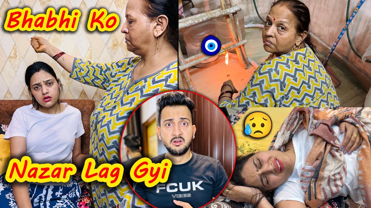 Bhabhi Ko Lagi Buri Nazar😰 Tabiyat Hui kharab😢 | Vinay Thakur Vlogs