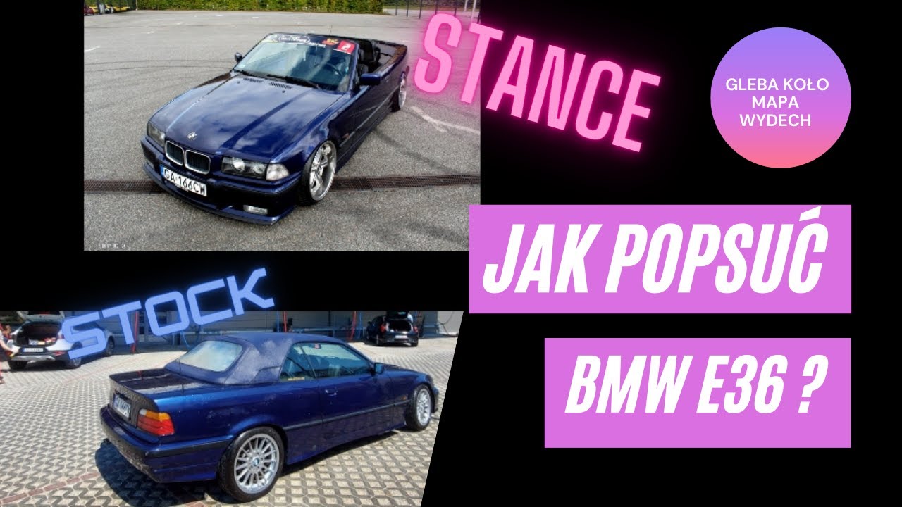TAK ZROBIŁEM SWOJE E36 - 2.5L,Koło,Gwint,Mapa,Gleba