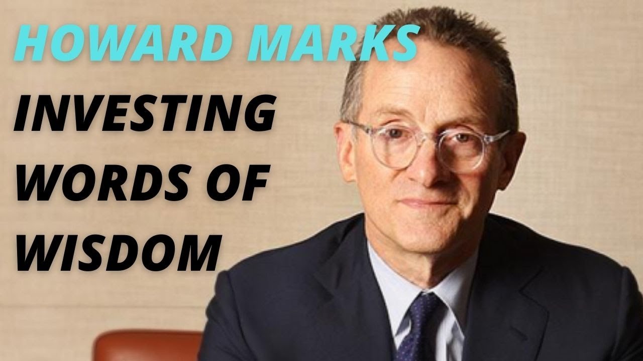 HOWARD MARKS Oaktree | Investing Words Of Wisdom | How To Invest Interview