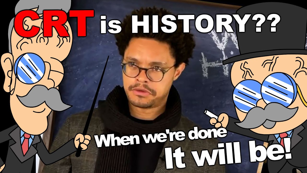 Trevor Noah and CRT - DEBUNKED