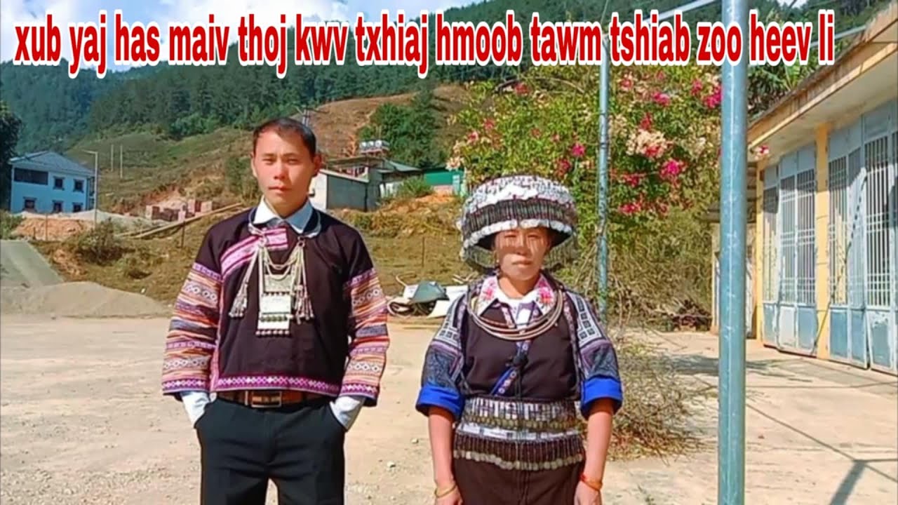 Xub yaj has maiv thoj kwv txhiaj hmoob tawm tshiab zoo heev li /7/1/2025