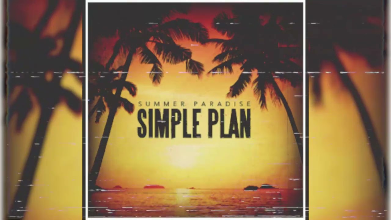 Simple Plan ft. Sean Paul - Summer Paradise (slowed + reverb)