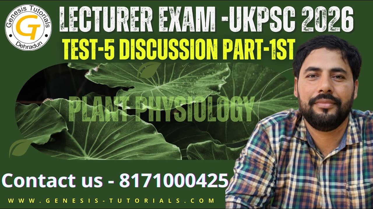 BIOLOGY TEST SERIES|TEST-5|Part 1|DISCUSSION|UKPSC 2026|UTTARAKHNAD LECTURER BIOLOGY|PRACTICE SET
