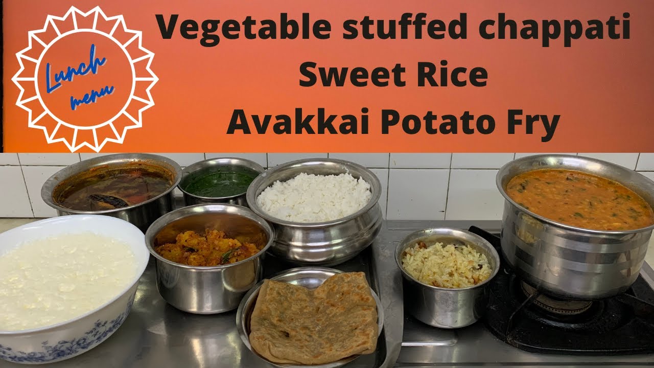 Lunch Vlog/ Vegetables  stuffed Chappati/Sweet Rice/ Avakkai Potato fry/Keerai by Revathi Shanmugam