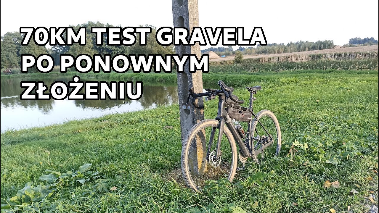 Lublin - Bełżyce - Lublin - test gravela po ponownym złożeniu