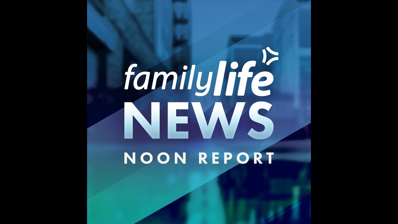 Family Life Noon Report - 03/13/2026