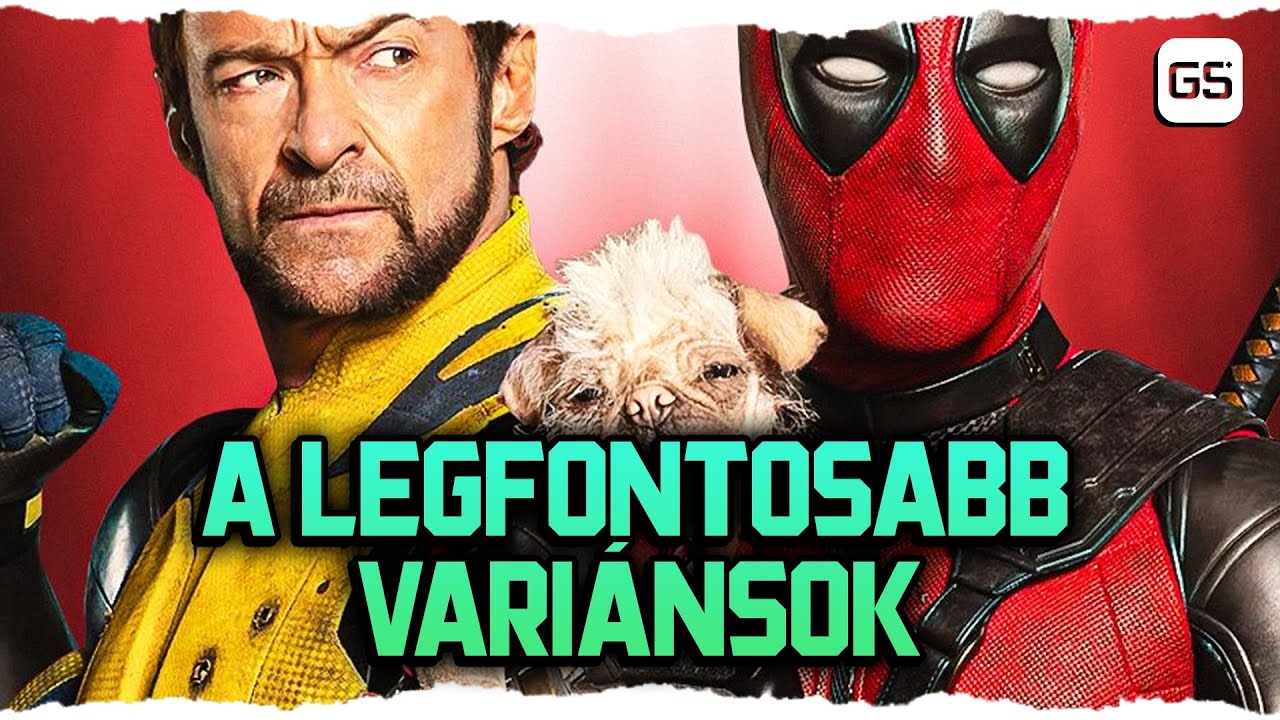 Ezt kell tudni a Deadpool & Rozsomákban látható főhős-variációkról 💀 GS