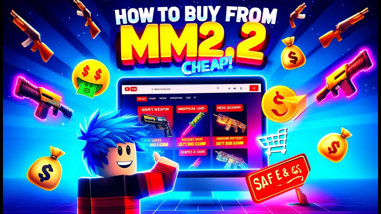 Ultimate Guide: How to Buy from MM2.Cheap Safely & Easily!