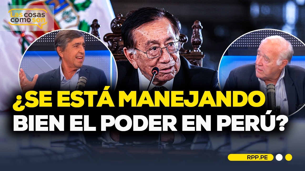 Perú al límite: cuestionan a Balcázar, dudas por cambios en Gabinete y manejo del poder #LasCosasRPP