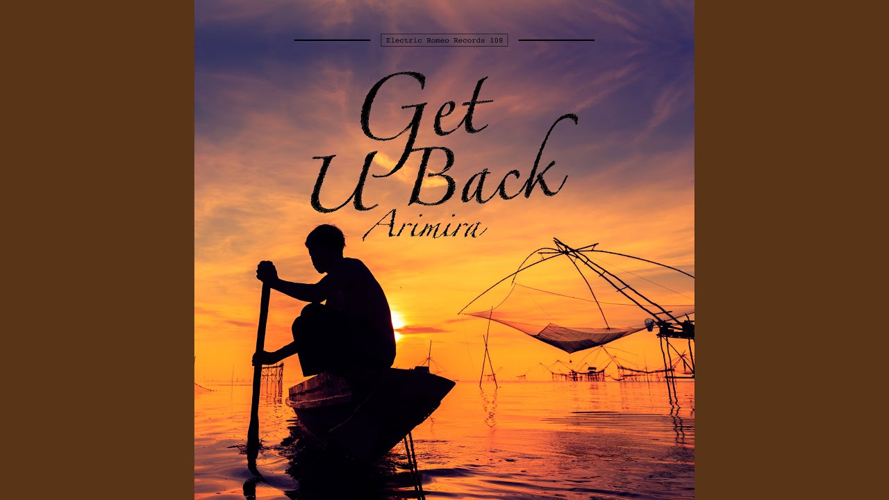 Get U Back (Nogales Remix)