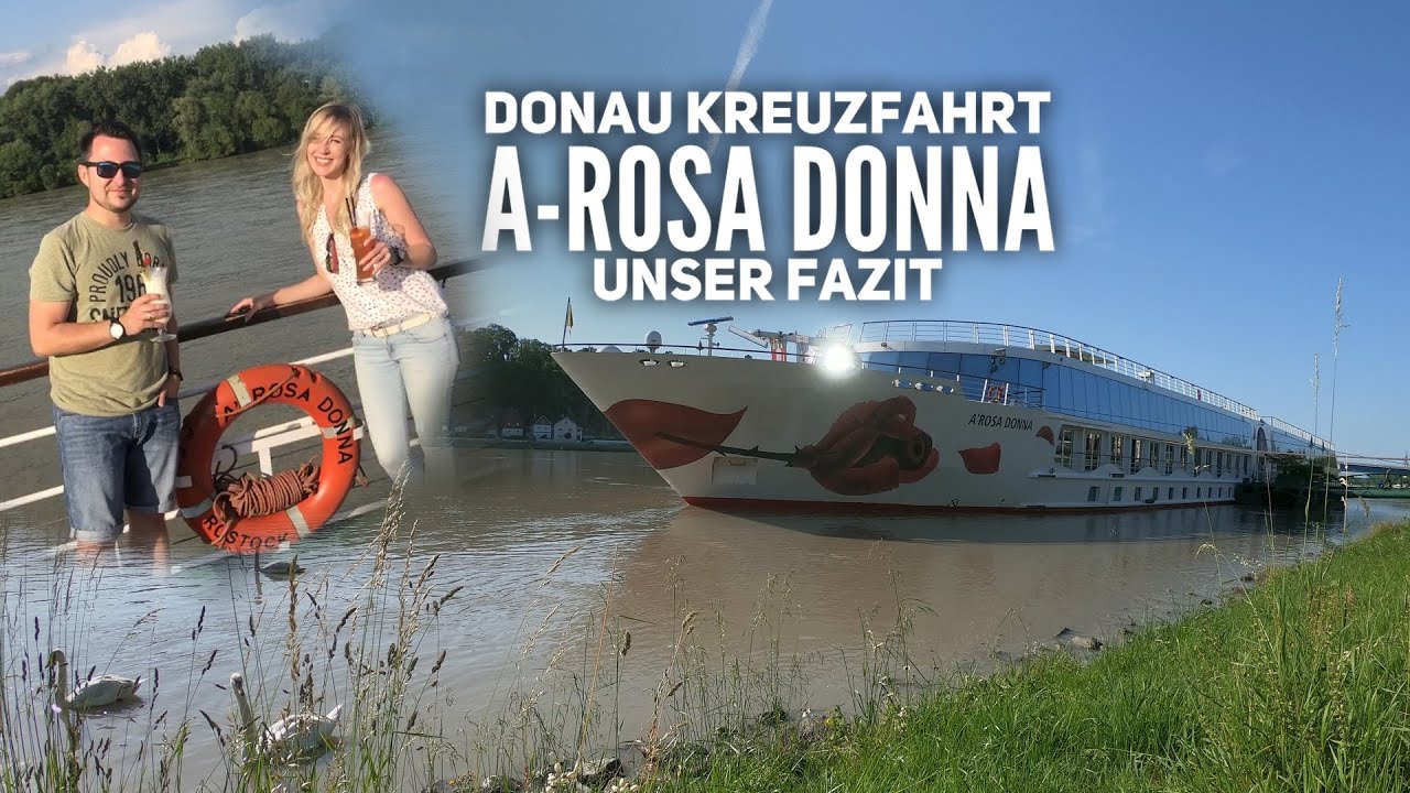 Unser Fazit zur Flussreise mit A-ROSA Donna auf der Donau