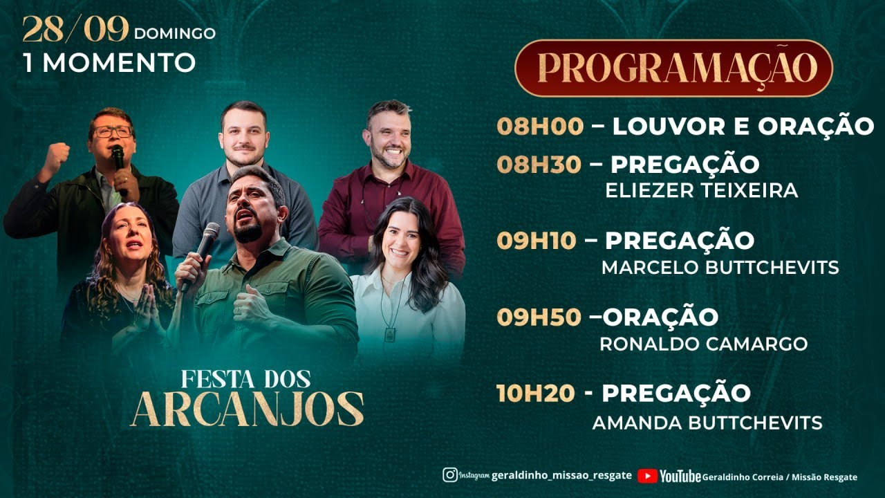 FESTA DOS ARCANJOS  I 28 DE SETEMBRO I 1&ordm; MOMENTO I Geraldinho Correia