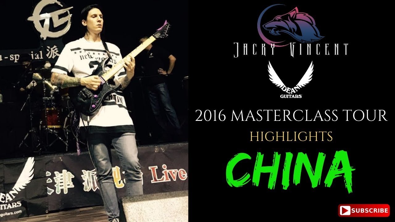 Jacky Vincent// China Masterclass tour highlights 2016 // Dean Guitars