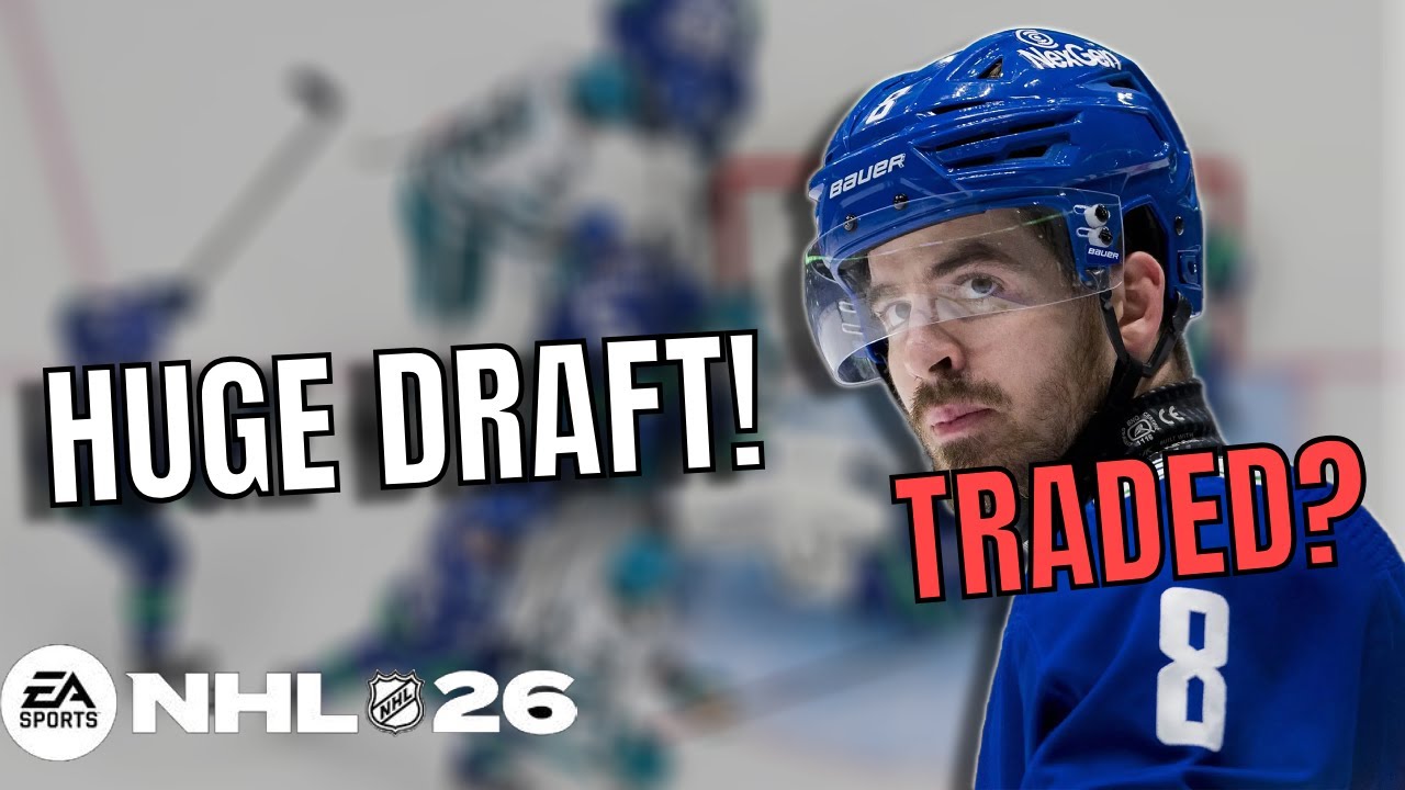 Garland TRADED? 3 Med Elites? | Canucks Franchise Mode Ep3