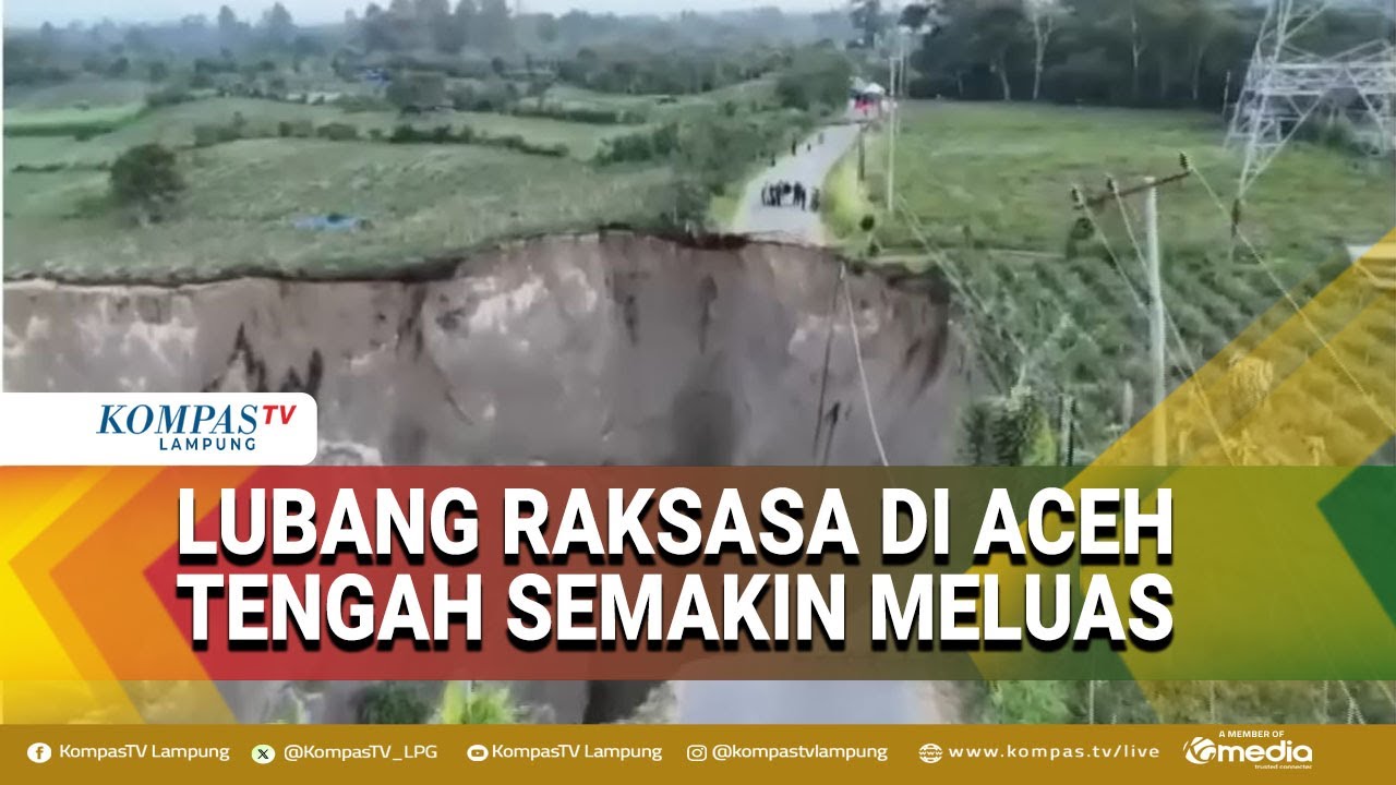 Lubang Raksasa di Aceh Tengah Semakin Meluas, PLN Jelaskan Relokasi Tower Sutet