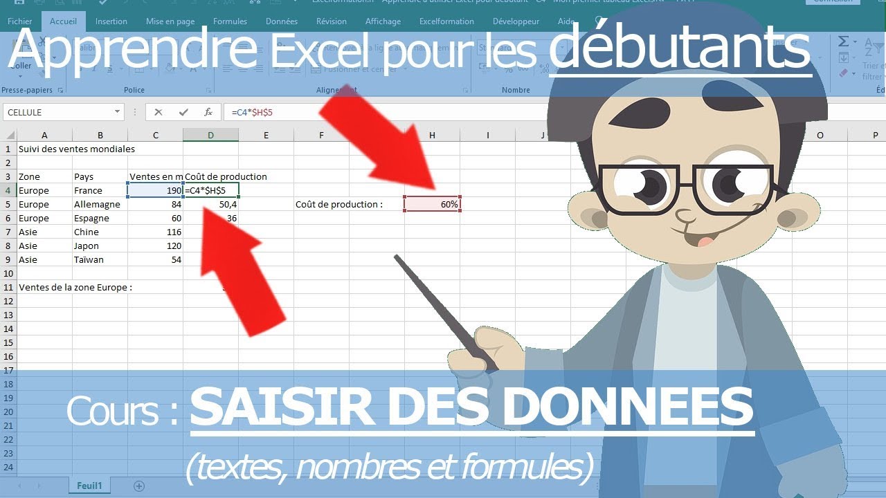 Apprendre Excel pour d&eacute;butants - Saisir des donn&eacute;es dans Excel (Textes, nombres, formules)