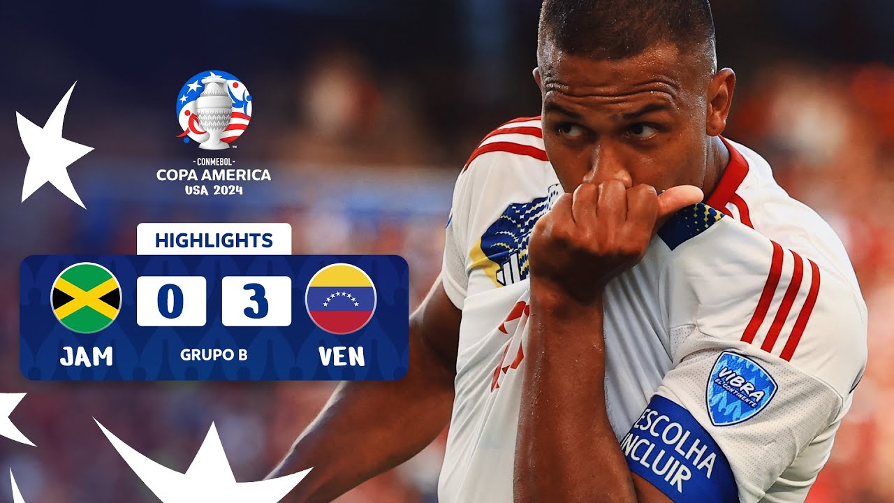 JAMAICA 0-3 VENEZUELA | HIGHLIGHTS | CONMEBOL COPA AM&Eacute;RICA USA 2024&trade;