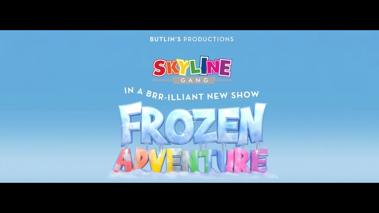 SKYLINE GANG - FROZEN ADVENTURE I NEW SHOW FOR 2023