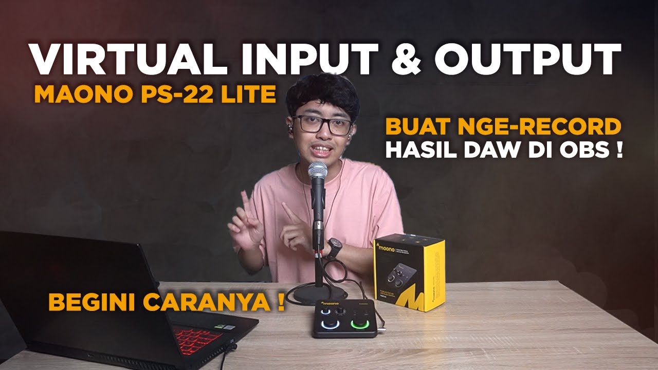 Bahas Fitur Virtual In dan Out pada Maono PS 22 Lite !