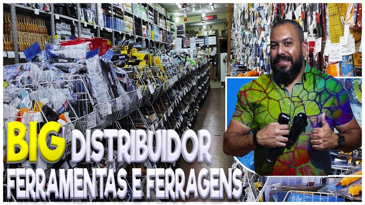 BIG DISTRIBUIDOR DE FERRAMENTAS E FERRAGENS (+ UTILIDADES!) EM SÃO PAULO/BRASIL #483
