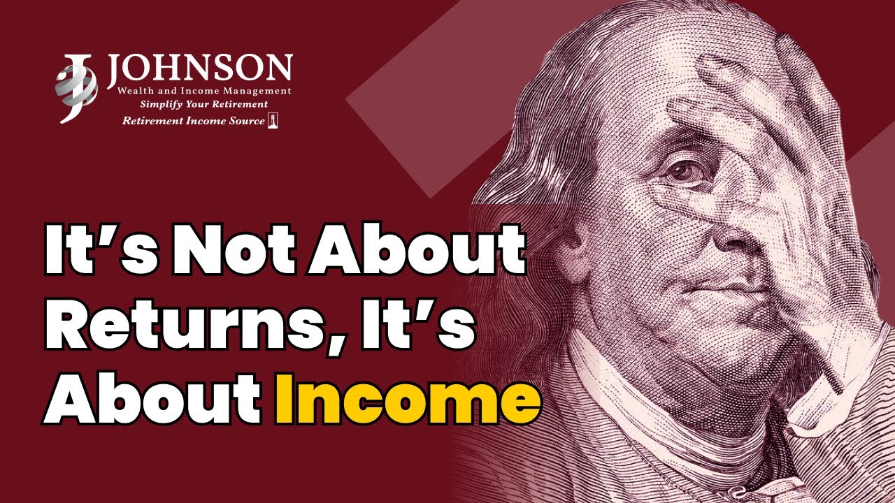 It’s Not About Returns, It’s About Income