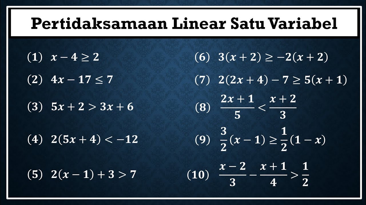 (LENGKAP) Pertidaksamaan linear satu variabel+Latihan Soal