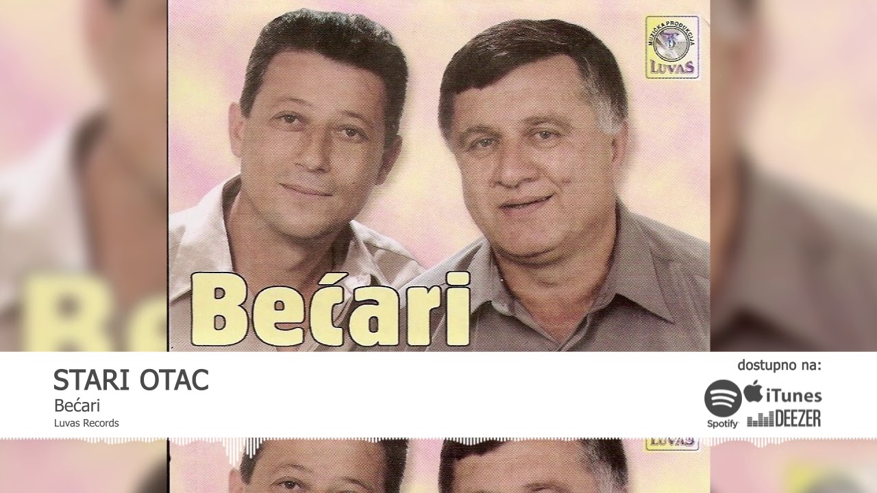Becari - Stari Otac (Audio)