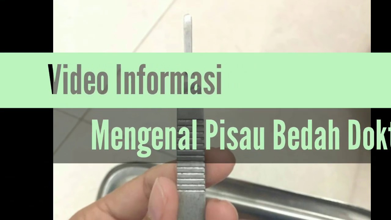 Bentuk Pisau bedah dokter operasi, Scalpel Blades
