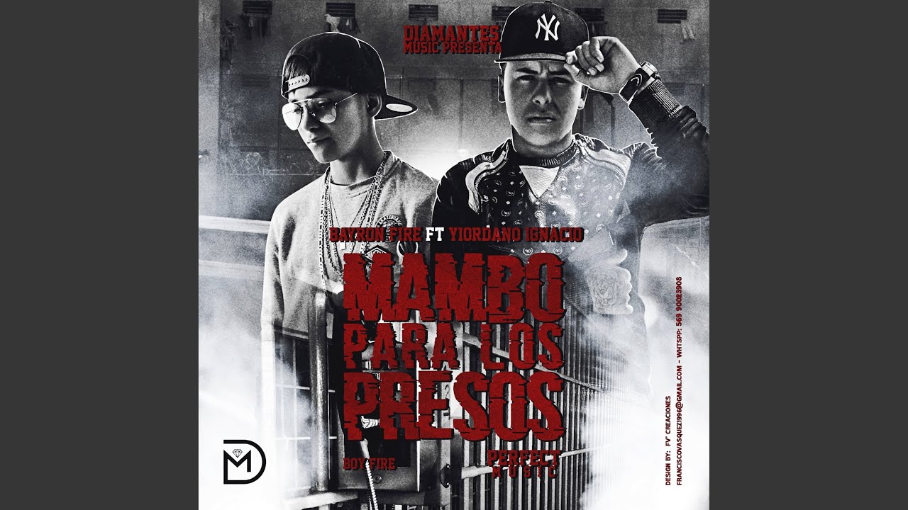 Mambo Para los Presos (feat. Bayron Fire)