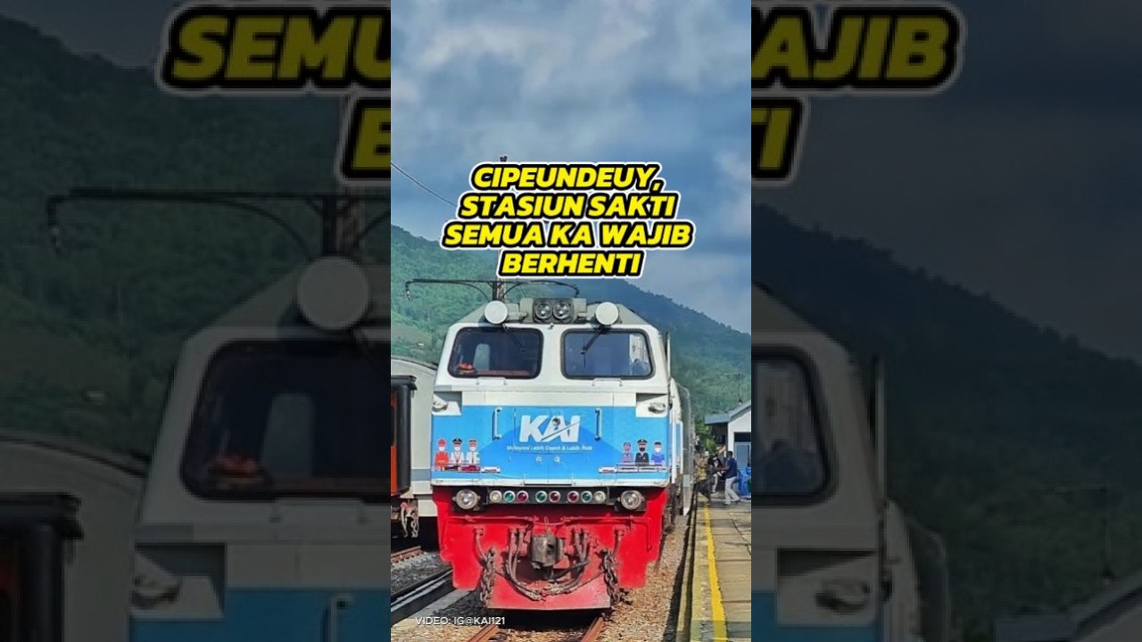 Cipeundeuy, Stasiun Sakti Semua KA Wajib Berhenti. #keretamania  #transportasi #kabarpenumpang