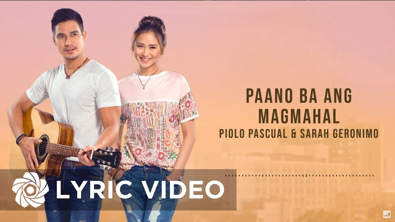 Paano Ba Ang Magmahal - Piolo Pascual x Sarah Geronimo (Lyrics) | The Breakup Playlist