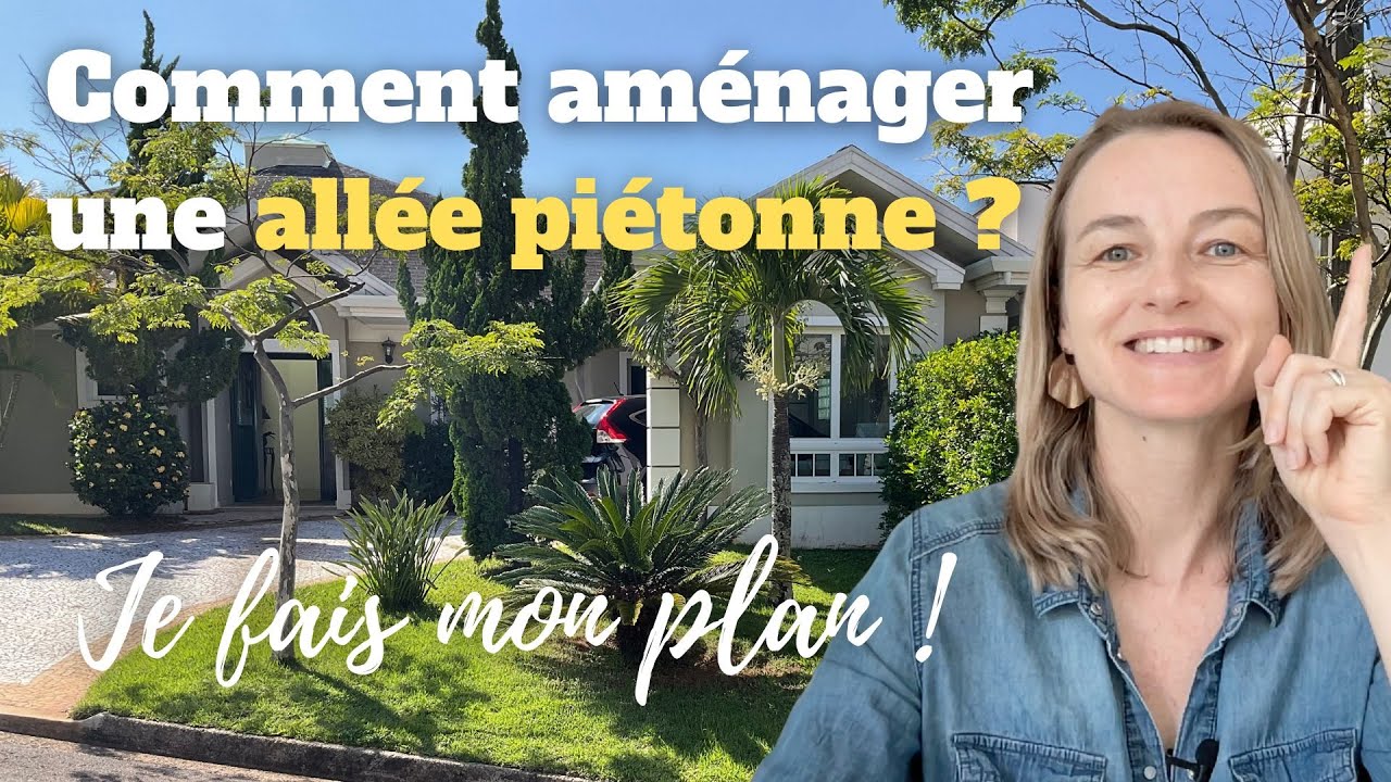 Comment aménager une allée piétonne ? Je fais mon plan !