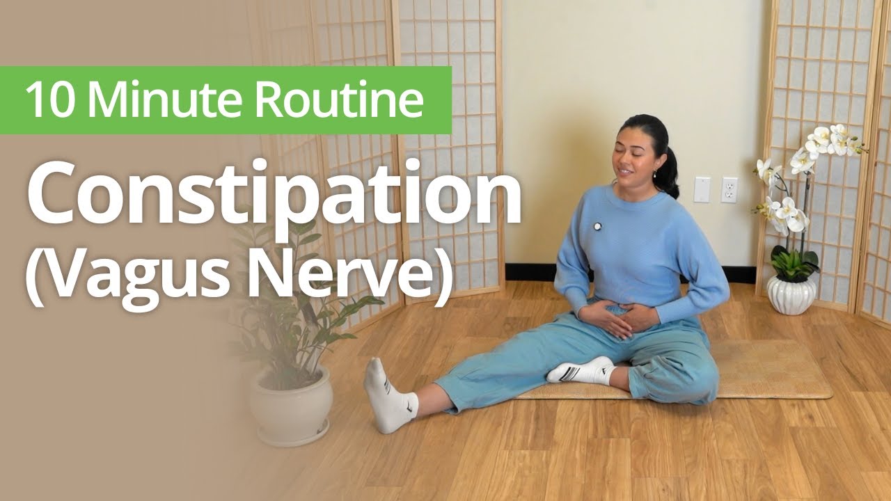 Vagus Nerve: Relieve Constipation & Improve Digestion | 10-Minute Daily Routine