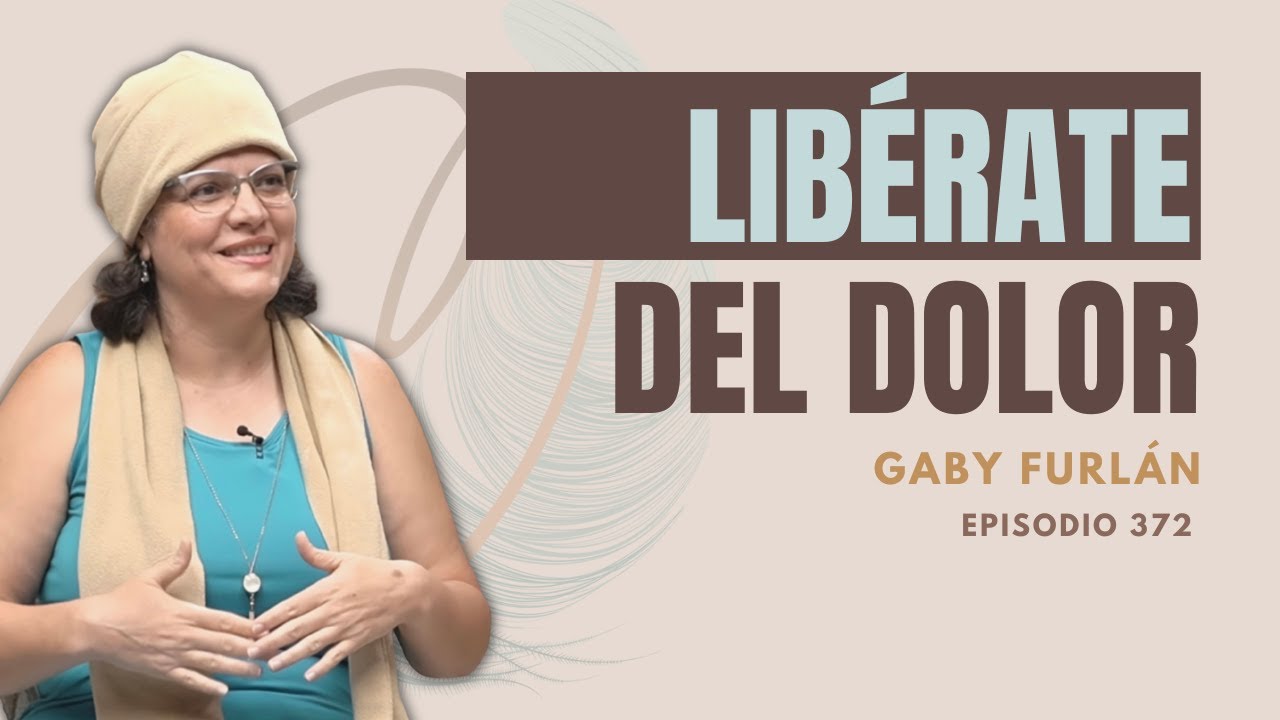 372. Dolores musculares y su conexión con lo emocional | Gaby Furlán