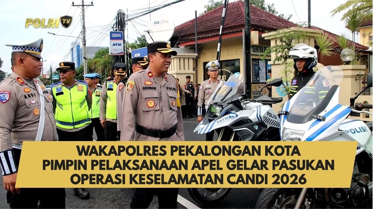 WAKAPOLRES PEKALONGAN KOTA PIMPIN PELAKSANAAN APEL GELAR PASUKAN OPERASI KESELAMATAN CANDI 2026