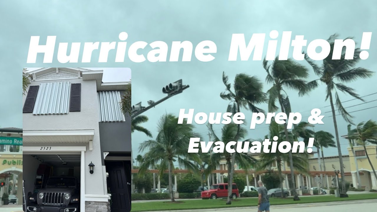 Hurricane Milton Prep & Evacuation!