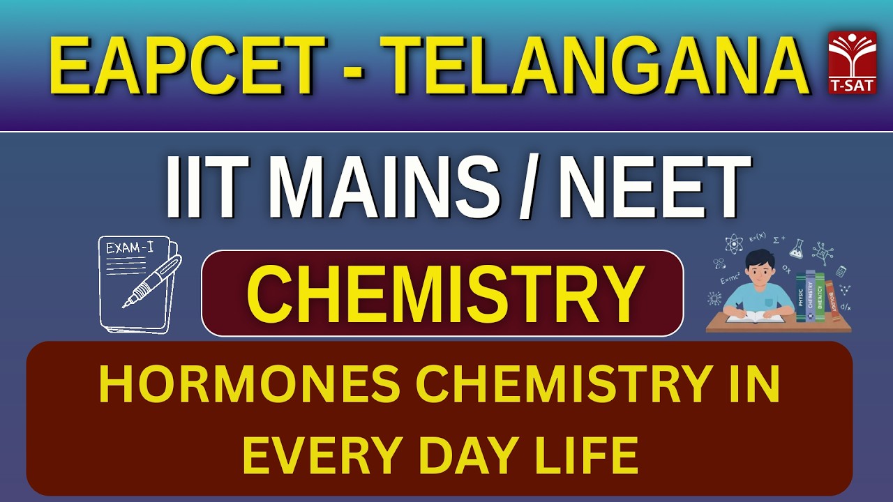 EAPCET | Chemistry - Hormones Chemistry In Everyday Life | T-SAT
