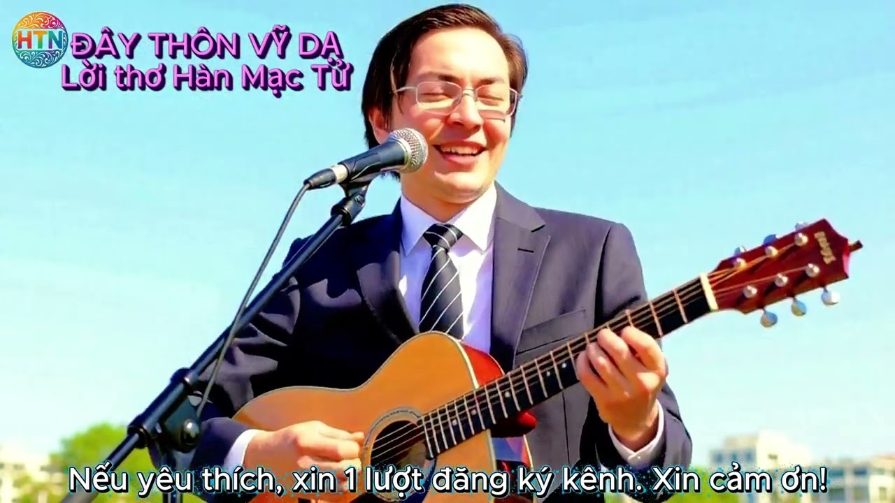 ĐÂY THÔN VỸ DẠ  Lời thơ Hàn Mạc Tử 1
