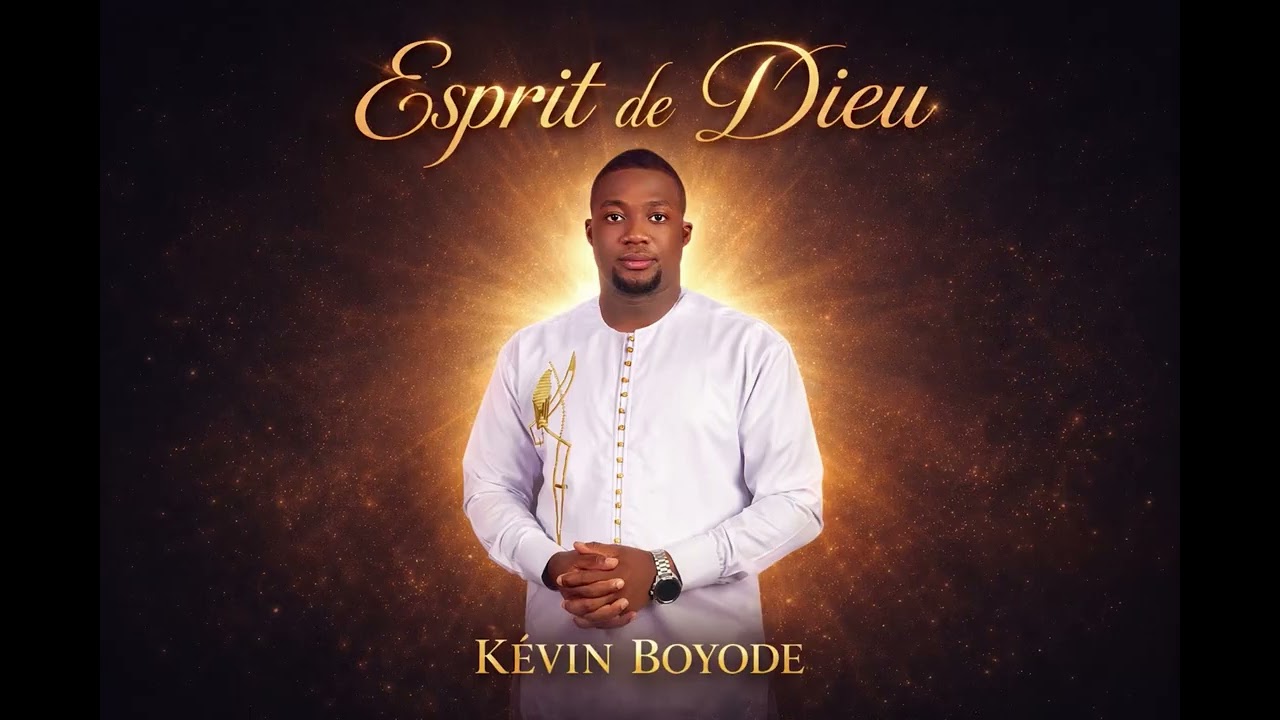 Esprit de Dieu-KEVIN BOYODE