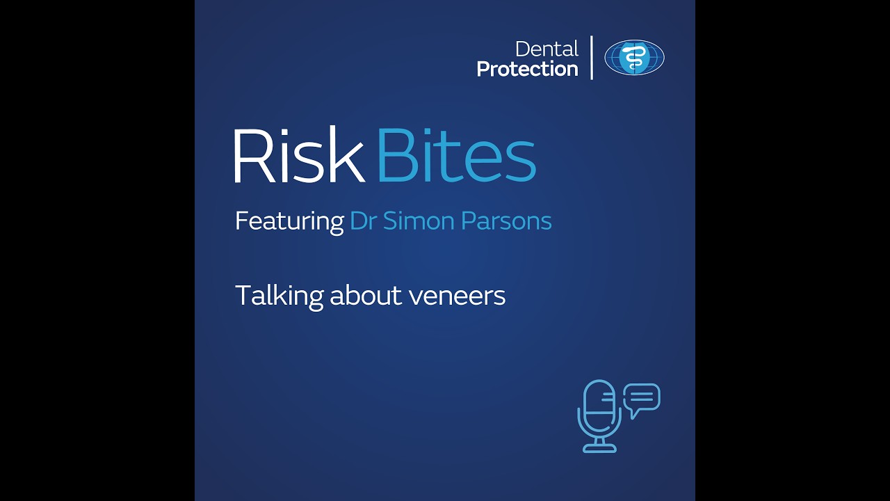 RiskBites - Talking about veneers