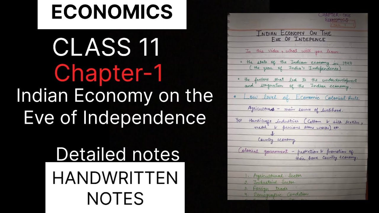 Economics | class 11 | ch-1 | Indian economy on the eve of Independence | Handwritten notes
